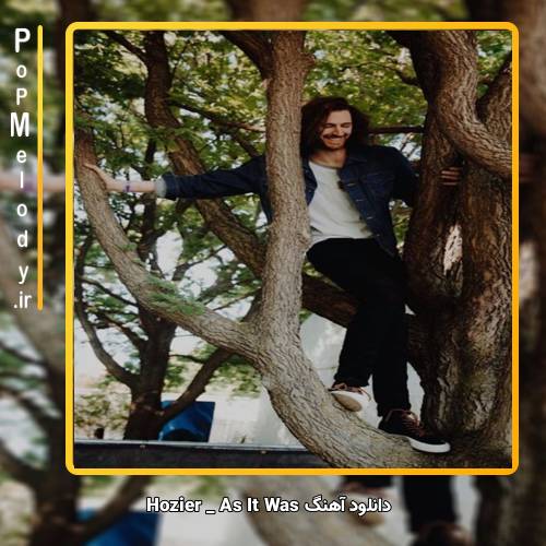 دانلود آهنگ Hozier As It Was